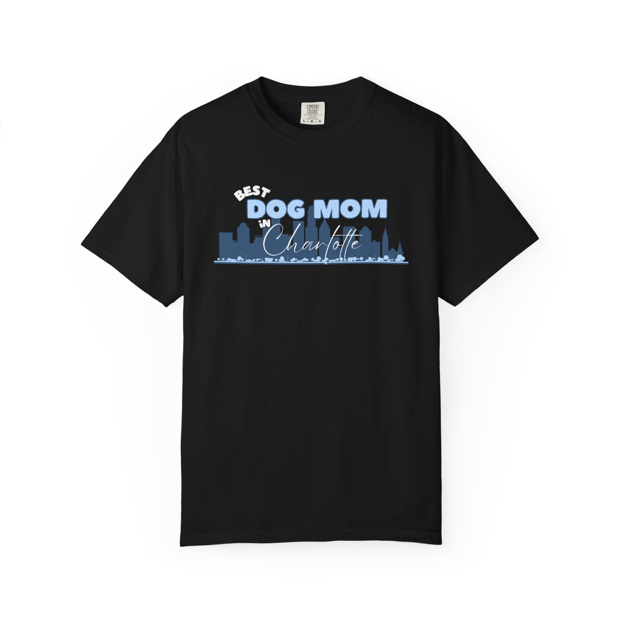 Best Dog Mom in Charlotte T-shirt - Billy