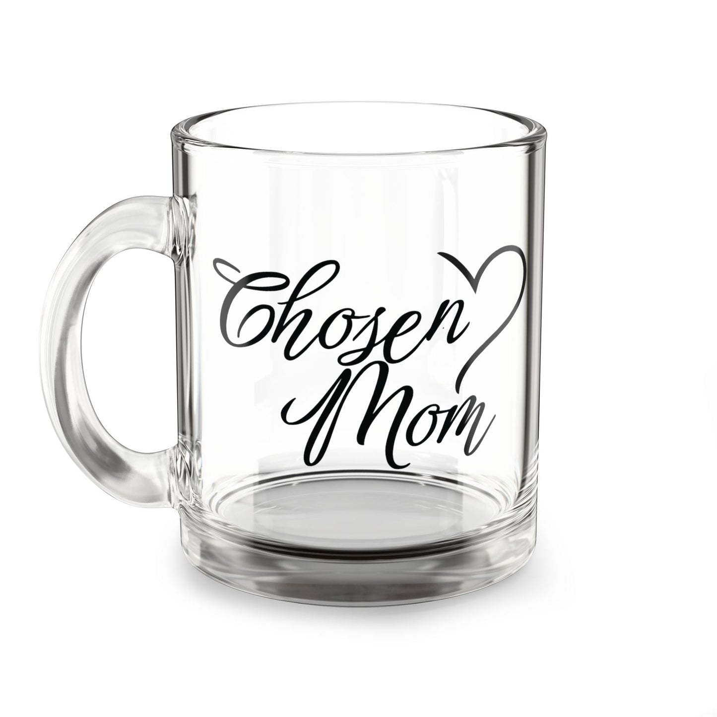 Chosen Mom Ever Glass Mug – 10oz Coffee Cup for Mother's Day and Everyday Use - Billy
