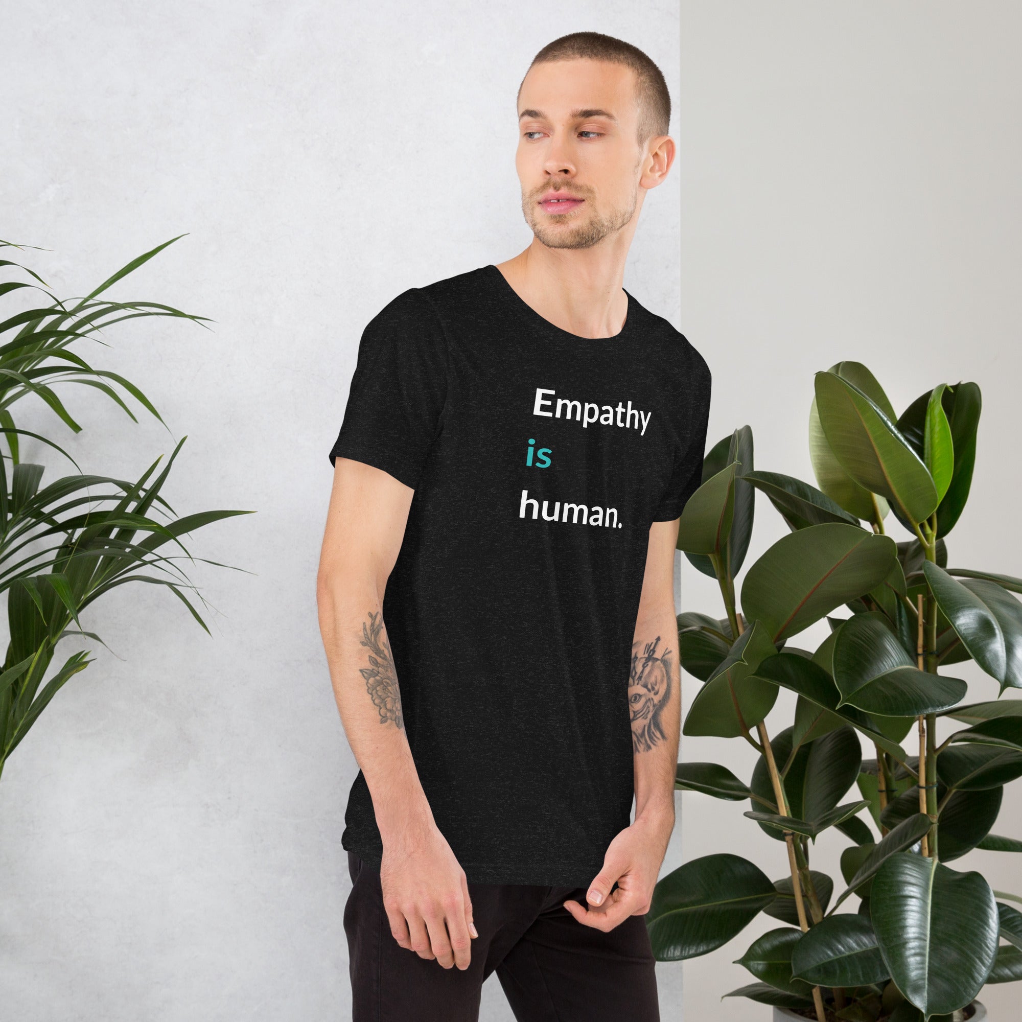 Empathy is Human Unisex T-Shirt - Billy