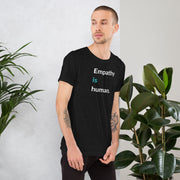 Empathy is Human Unisex T-Shirt - Billy