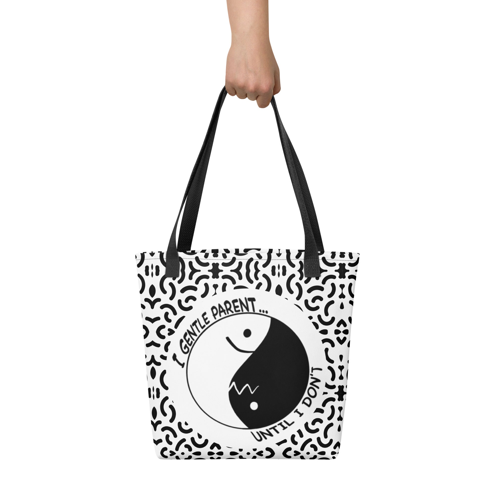 I Gentle Parent... Until I Don’t Tote Bag Curve Pattern - Billy