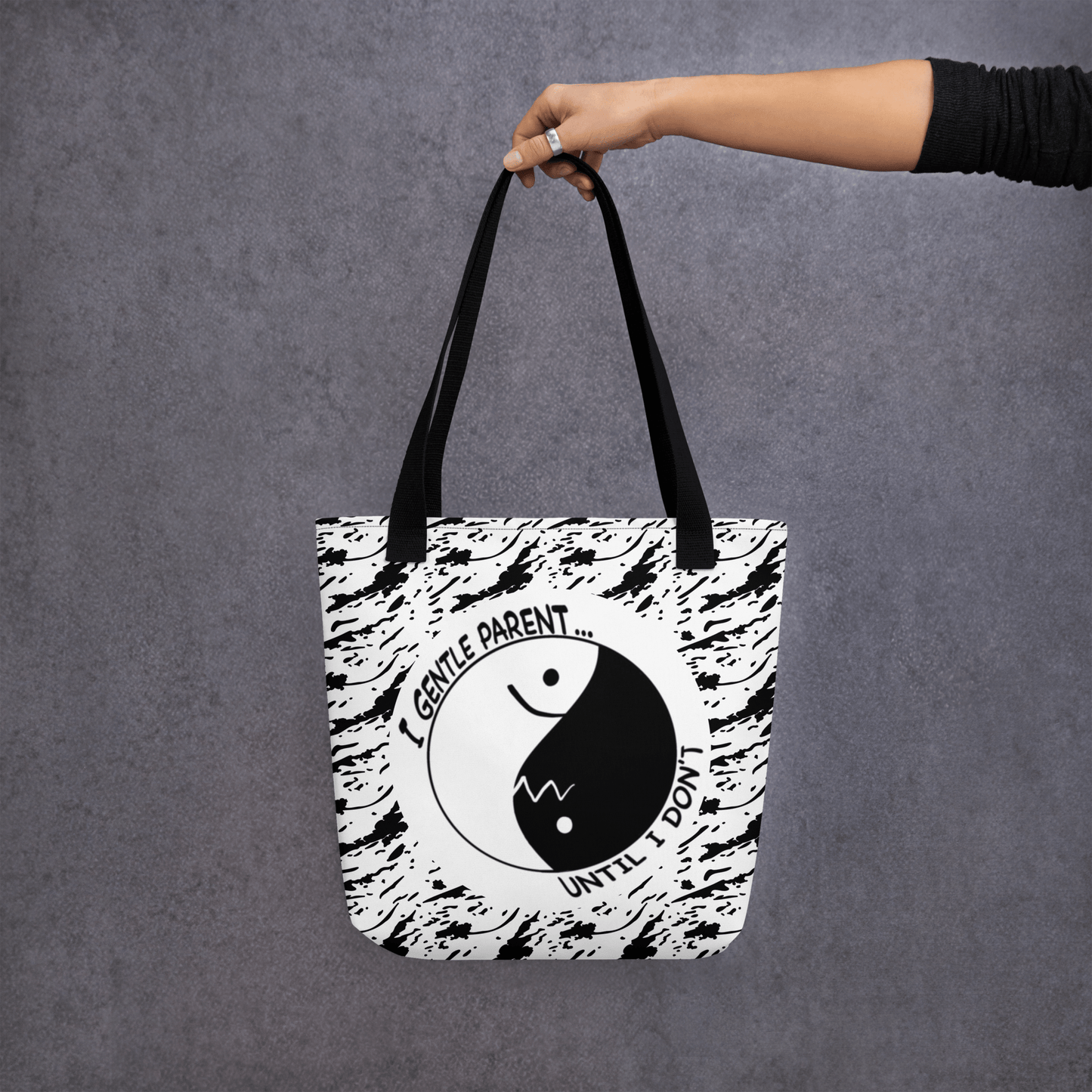 I Gentle Parent... Until I Don’t Tote Bag Line Pattern - Billy