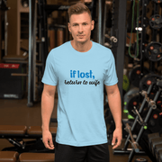 If Lost, Return to Wife T-Shirt - Billy