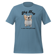 My Dog Is Cuter Than Your Baby Personalizable T-Shirt - Billy