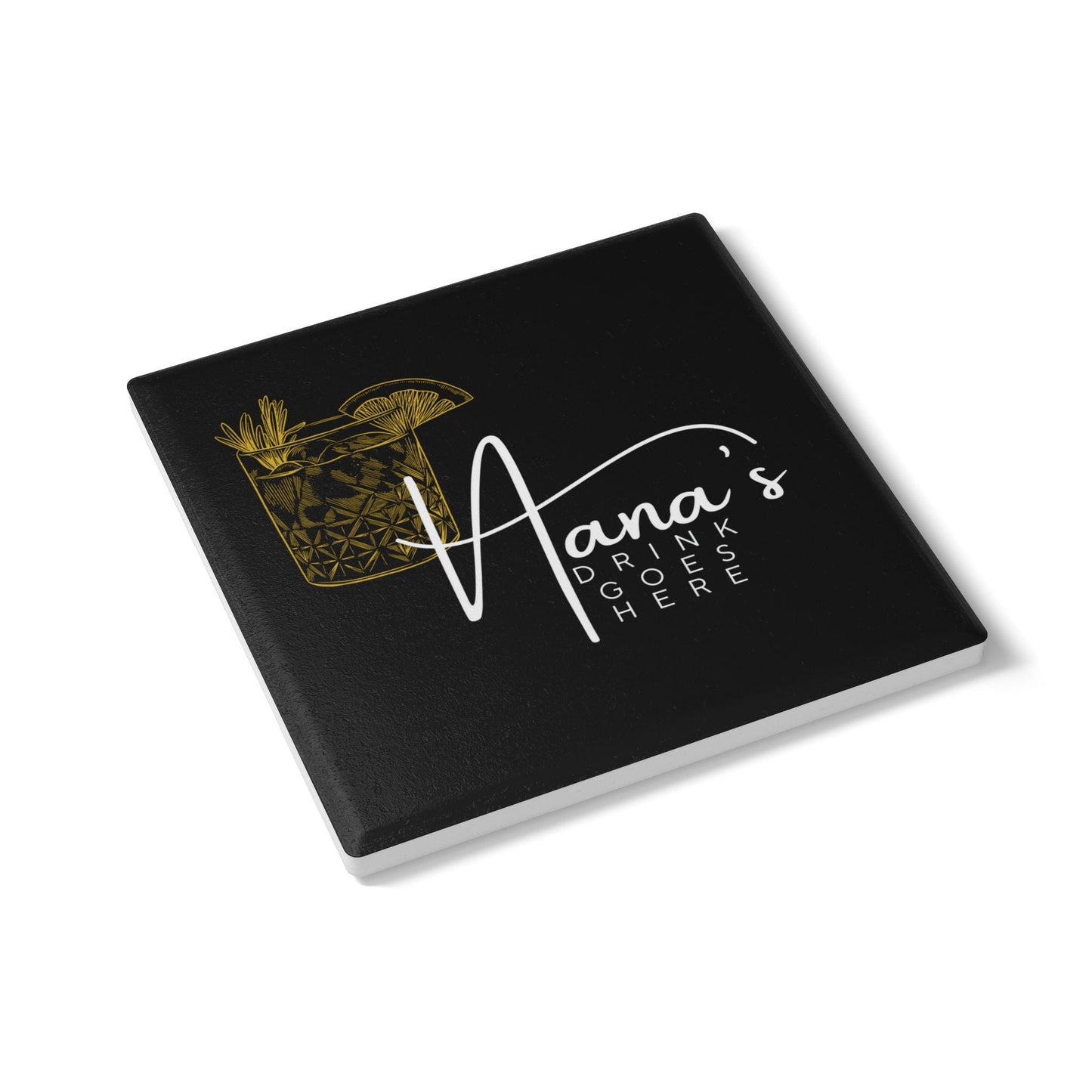 Nana’s Drink Goes Here Ceramic Coaster – Glam Black and Gold Design - Billy