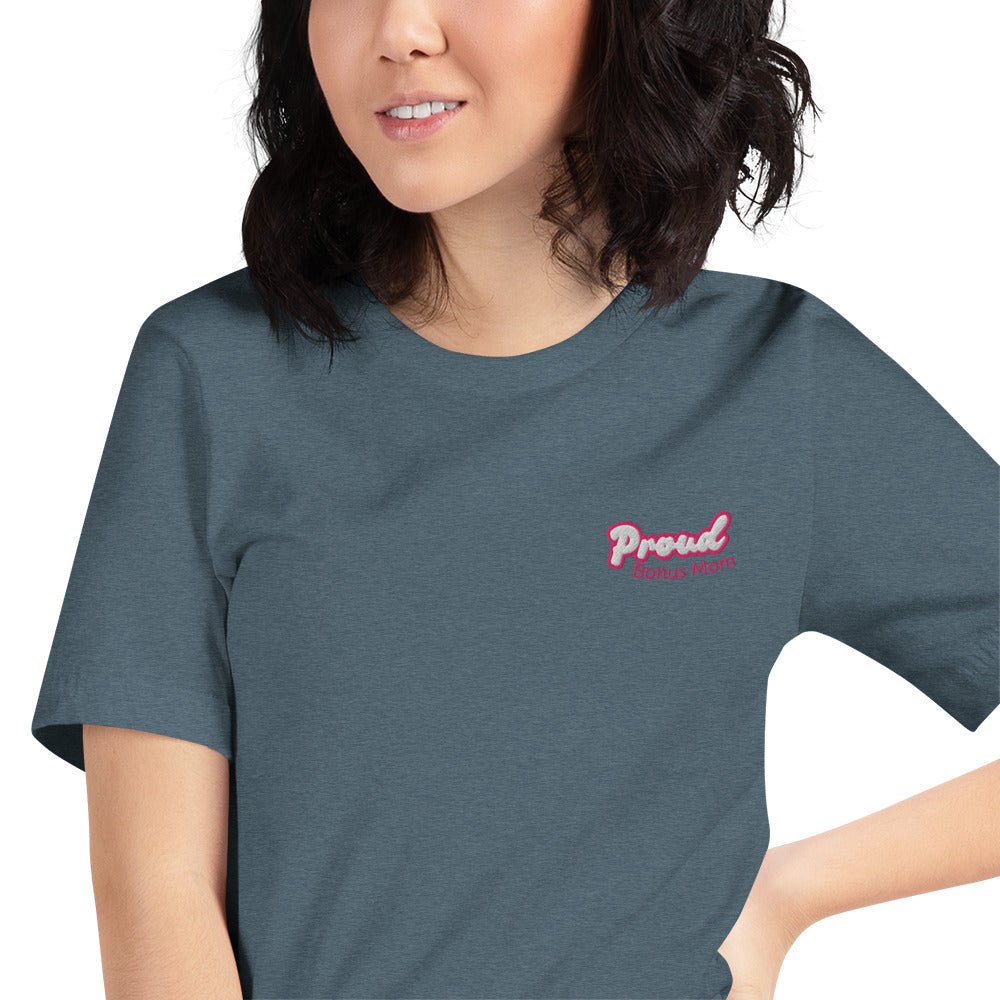 Proud Bonus Mom Embroidered T-Shirt - Billy