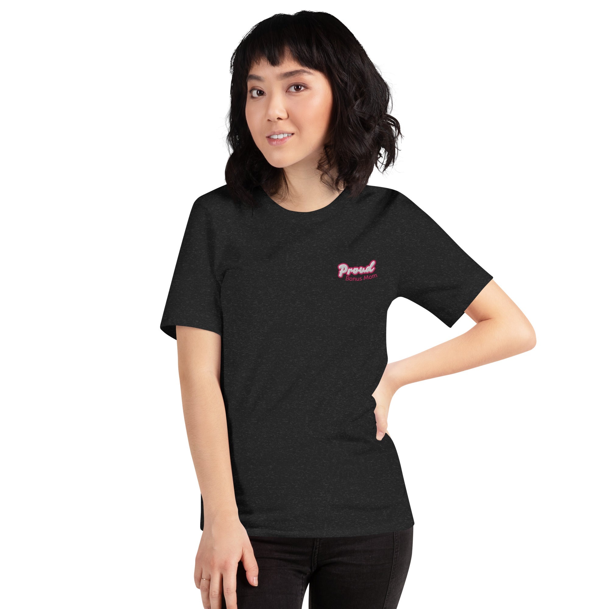 Proud Bonus Mom Embroidered T-Shirt - Billy